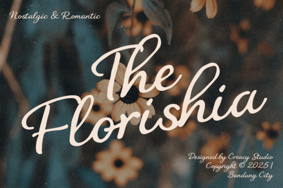 The Florishia: A Nostalgic Romantic Script Font for Web Design